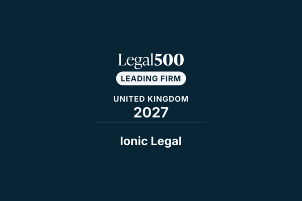 Ionic Legal Celebrates Outstanding Legal 500 Rankings 2027